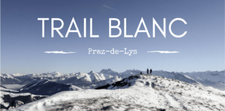 Trail Blanc Praz-de-Lys