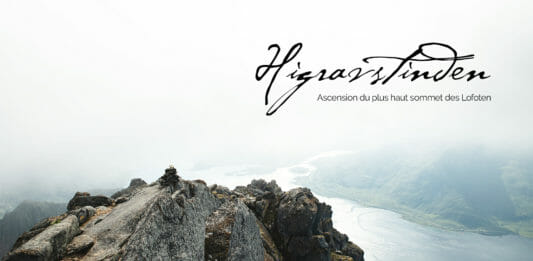 Higravstinden - Ascension du plus haut sommet des Lofoten